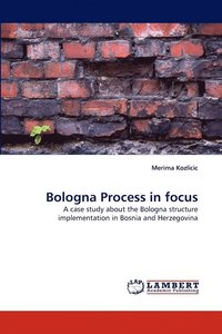 bokomslag Bologna Process in Focus