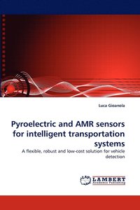 bokomslag Pyroelectric and AMR sensors for intelligent transportation systems