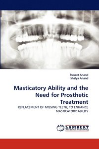 bokomslag Masticatory Ability and the Need for Prosthetic Treatment