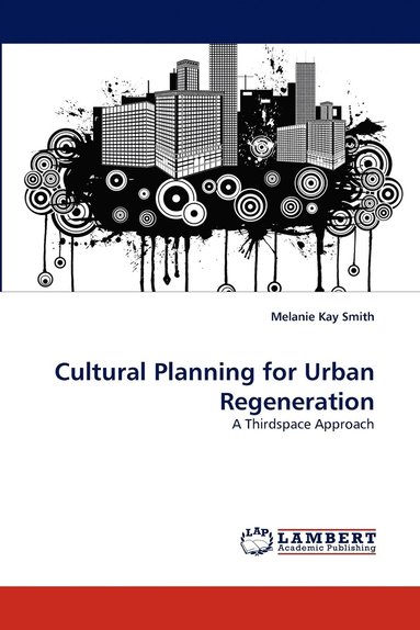 bokomslag Cultural Planning for Urban Regeneration