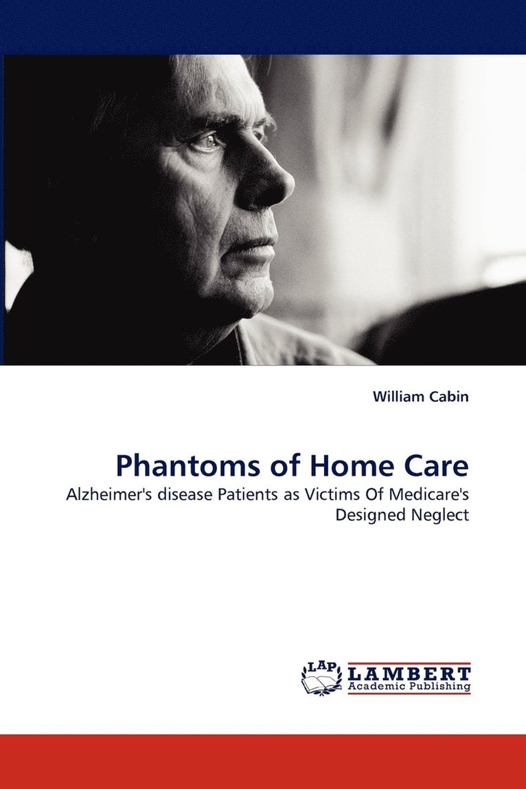 Phantoms of Home Care 1