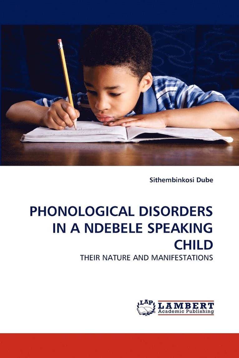 Phonological Disorders in a Ndebele Speaking Child 1