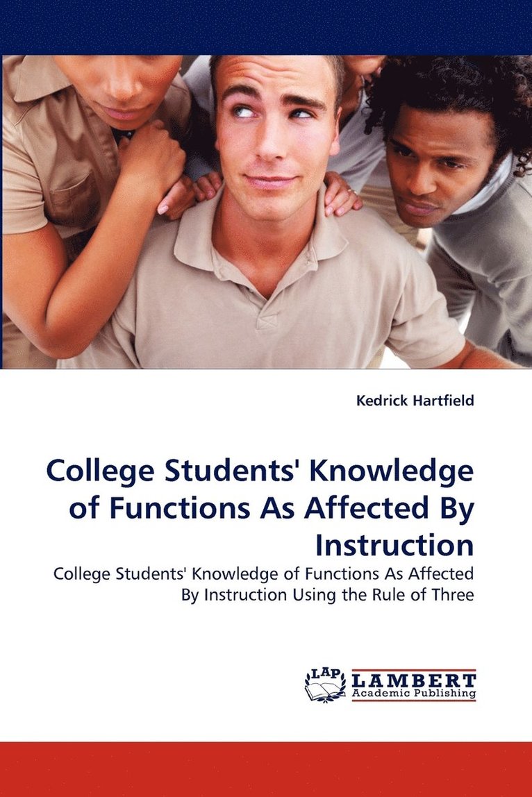 College Students' Knowledge of Functions As Affected By Instruction 1