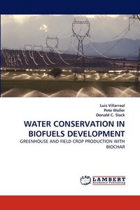 bokomslag Water Conservation in Biofuels Development