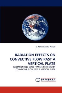 bokomslag Radiation Effects on Convective Flow Past a Vertical Plate