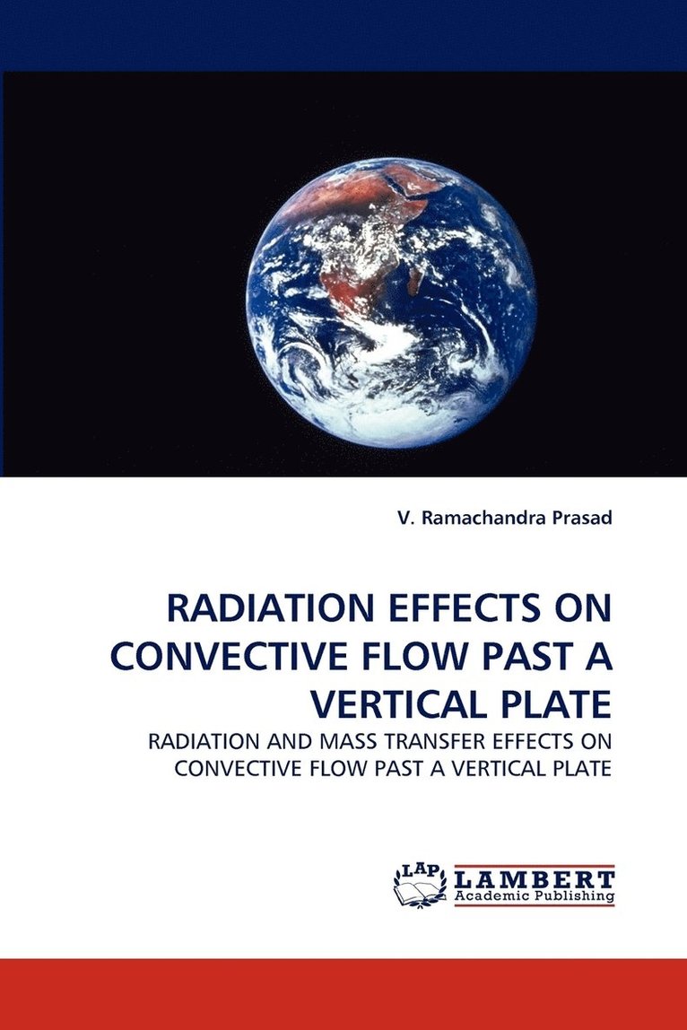 Radiation Effects on Convective Flow Past a Vertical Plate 1