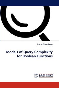 bokomslag Models of Query Complexity for Boolean Functions