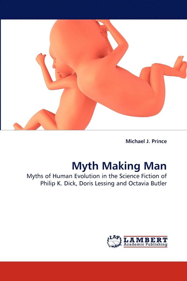 Myth Making Man 1