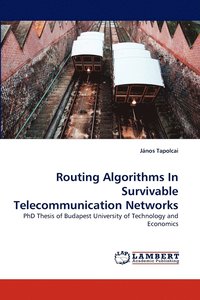 bokomslag Routing Algorithms in Survivable Telecommunication Networks