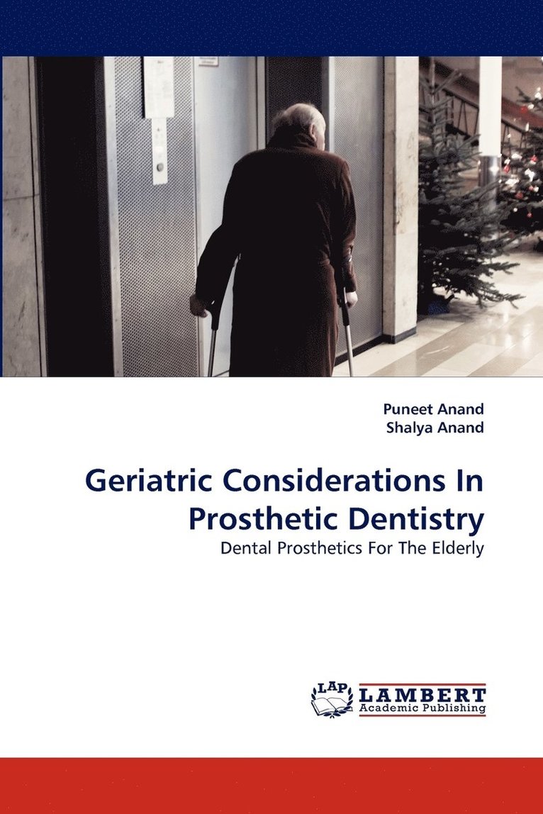 Geriatric Considerations in Prosthetic Dentistry 1