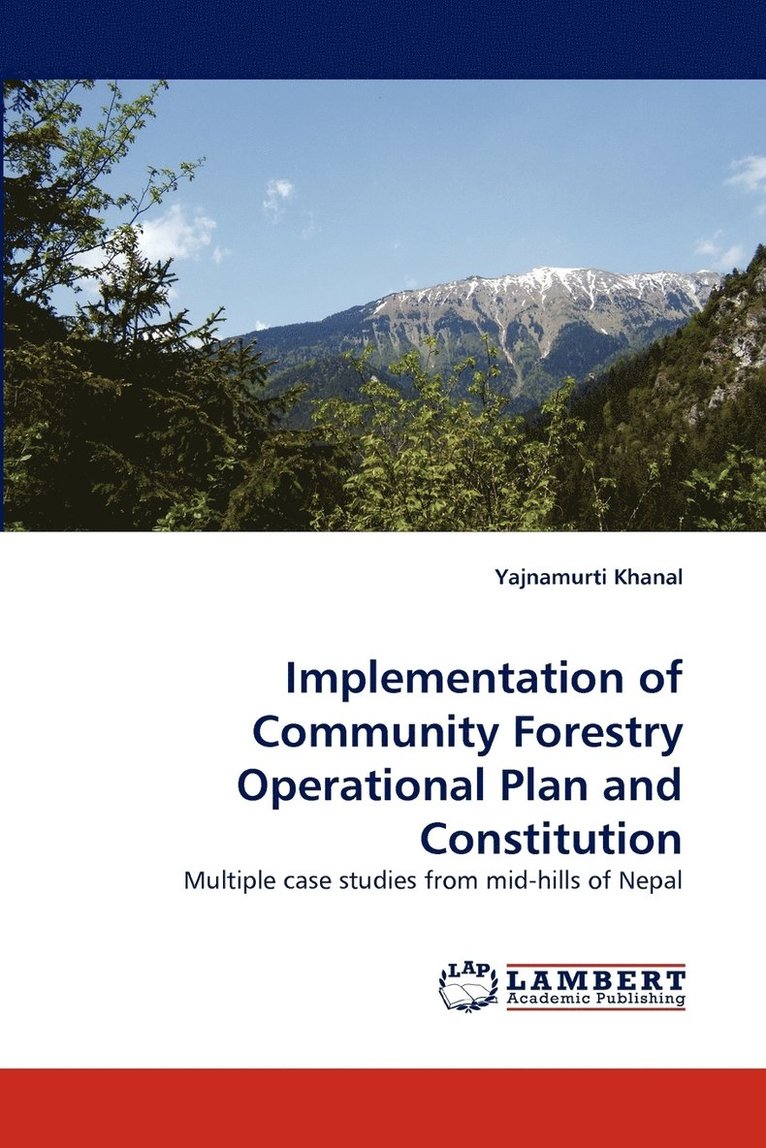 Implementation of Community Forestry Operational Plan and Constitution 1