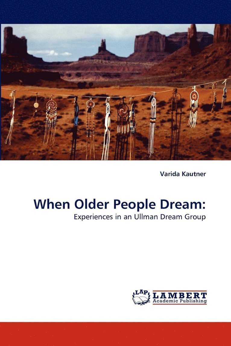 When Older People Dream 1