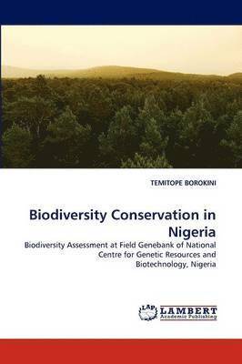 Biodiversity Conservation in Nigeria 1