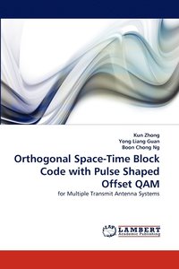 bokomslag Orthogonal Space-Time Block Code with Pulse Shaped Offset QAM