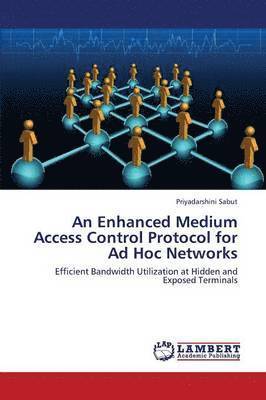 bokomslag An Enhanced Medium Access Control Protocol for Ad Hoc Networks