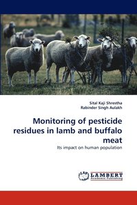 bokomslag Monitoring of pesticide residues in lamb and buffalo meat