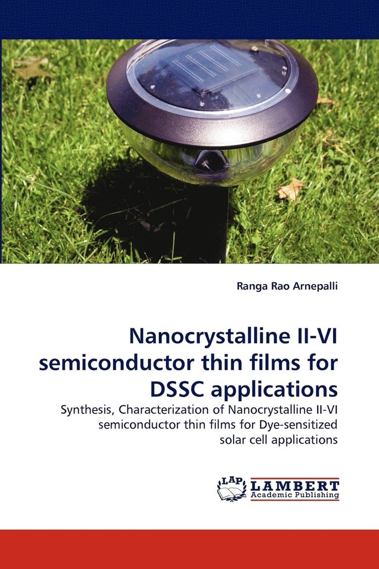 Nanocrystalline II-VI Semiconductor Thin Films for Dssc Applications 1