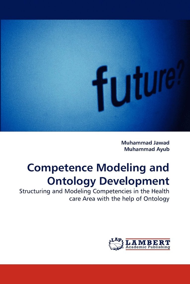 Competence Modeling and Ontology Development 1