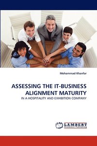 bokomslag Assessing the It-Business Alignment Maturity