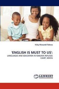 bokomslag 'English Is Must to Us'