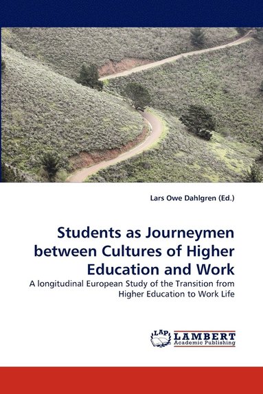 bokomslag Students as Journeymen Between Cultures of Higher Education and Work