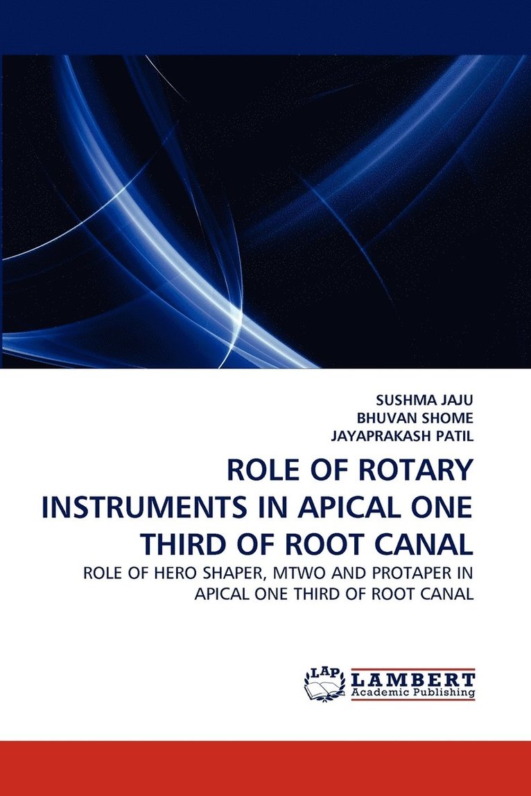Role of Rotary Instruments in Apical One Third of Root Canal 1