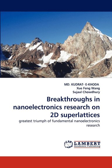 bokomslag Breakthroughs in Nanoelectronics Research on 2D Superlattices