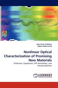 bokomslag Nonlinear Optical Characterization of Promising New Materials