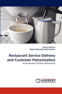 bokomslag Restaurant Service Delivery and Customer Patronization