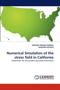 bokomslag Numerical Simulation of the Stress Field in California