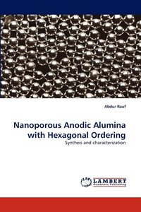 bokomslag Nanoporous Anodic Alumina with Hexagonal Ordering