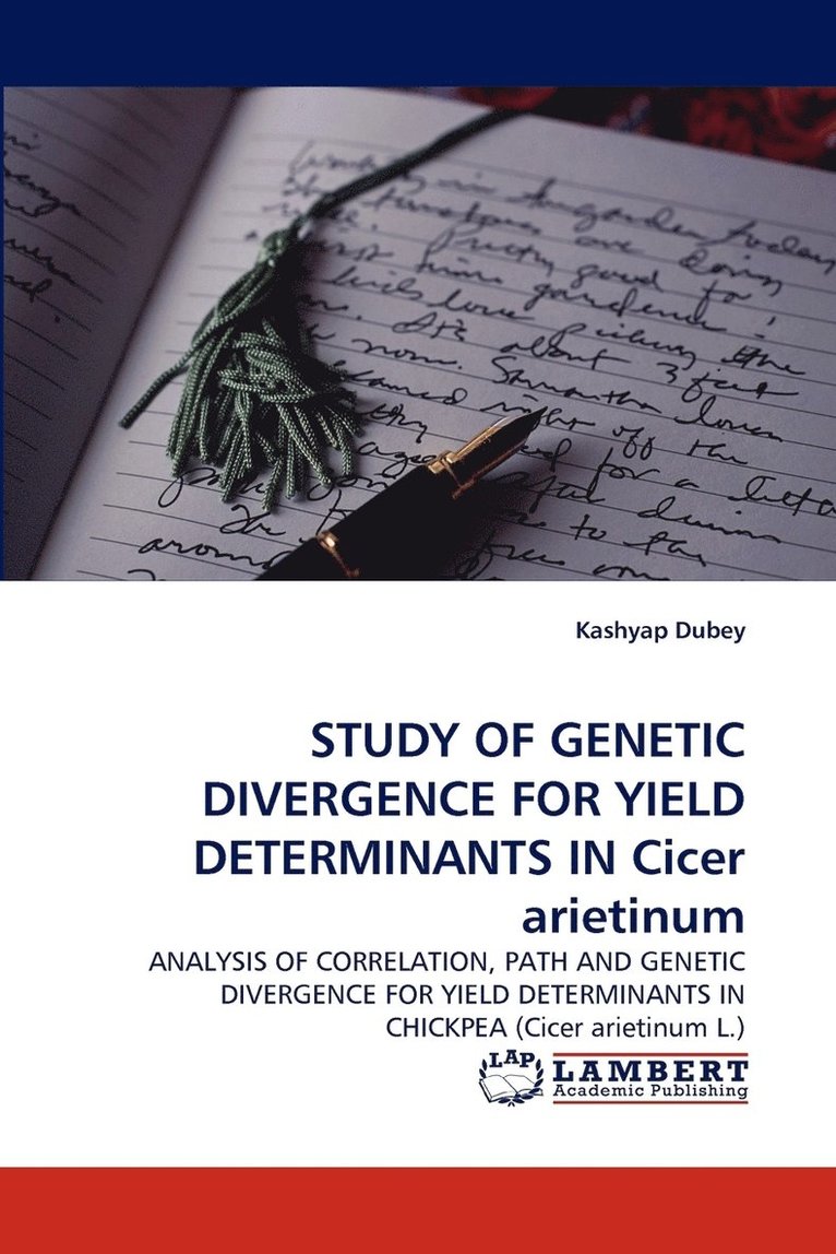 Study of Genetic Divergence for Yield Determinants in Cicer Arietinum 1