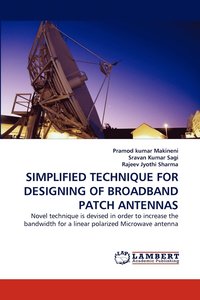 bokomslag Simplified Technique for Designing of Broadband Patch Antennas