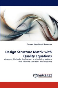 bokomslag Design Structure Matrix with Quality Equations