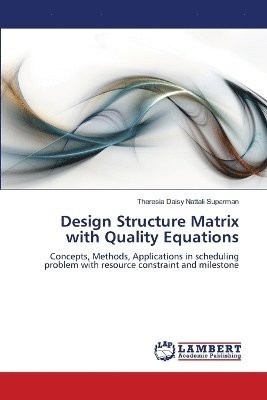 bokomslag Design Structure Matrix with Quality Equations