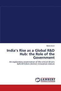 bokomslag India's Rise as a Global R&D Hub
