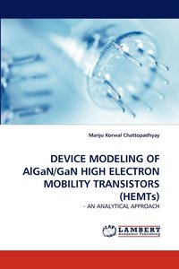 bokomslag Device Modeling of Algan/Gan High Electron Mobility Transistors (Hemts)