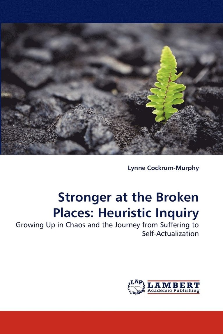 Stronger at the Broken Places 1