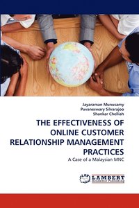bokomslag The Effectiveness of Online Customer Relationship Management Practices