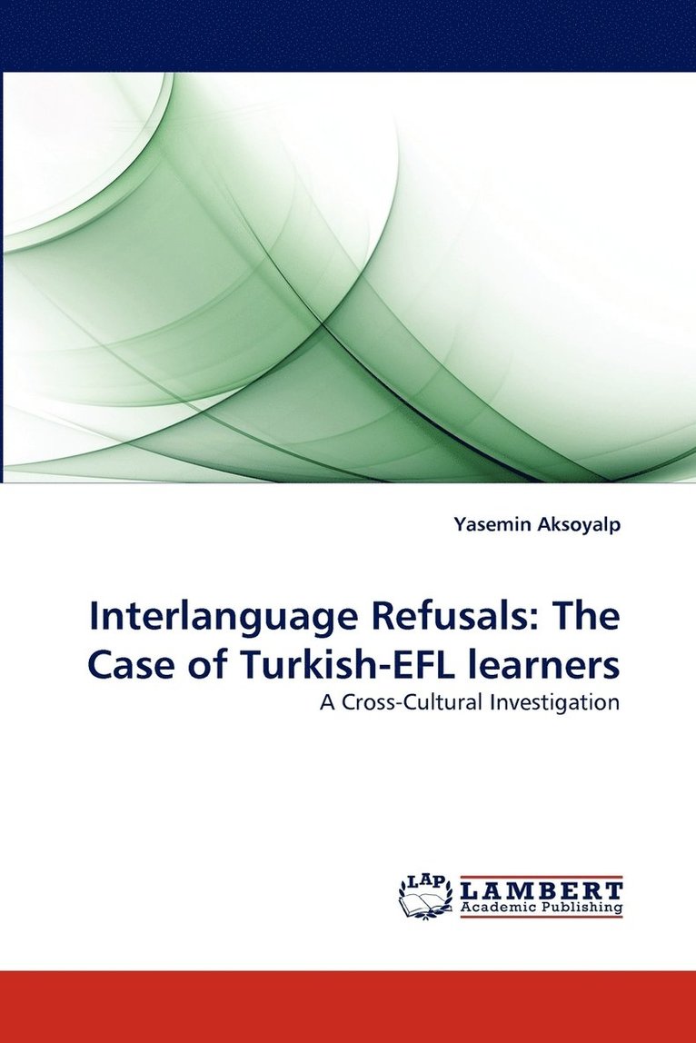 Interlanguage Refusals 1