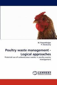 bokomslag Poultry Waste Management - Logical Approaches