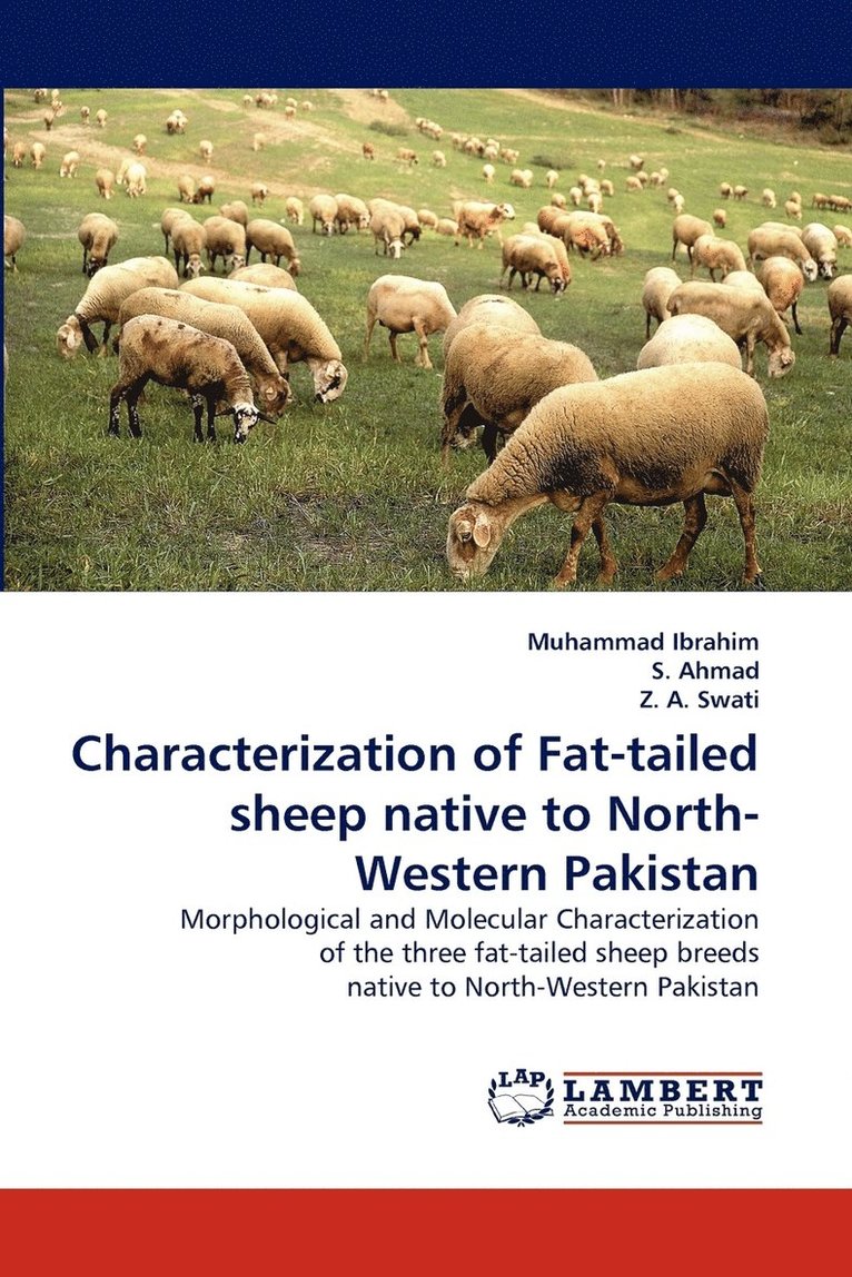 Characterization of Fat-tailed sheep native to North-Western Pakistan 1