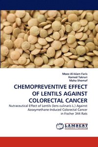 bokomslag Chemopreventive Effect of Lentils Against Colorectal Cancer