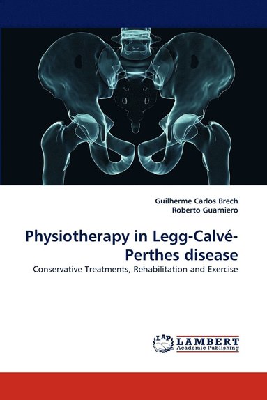 bokomslag Physiotherapy in Legg-Calve-Perthes Disease