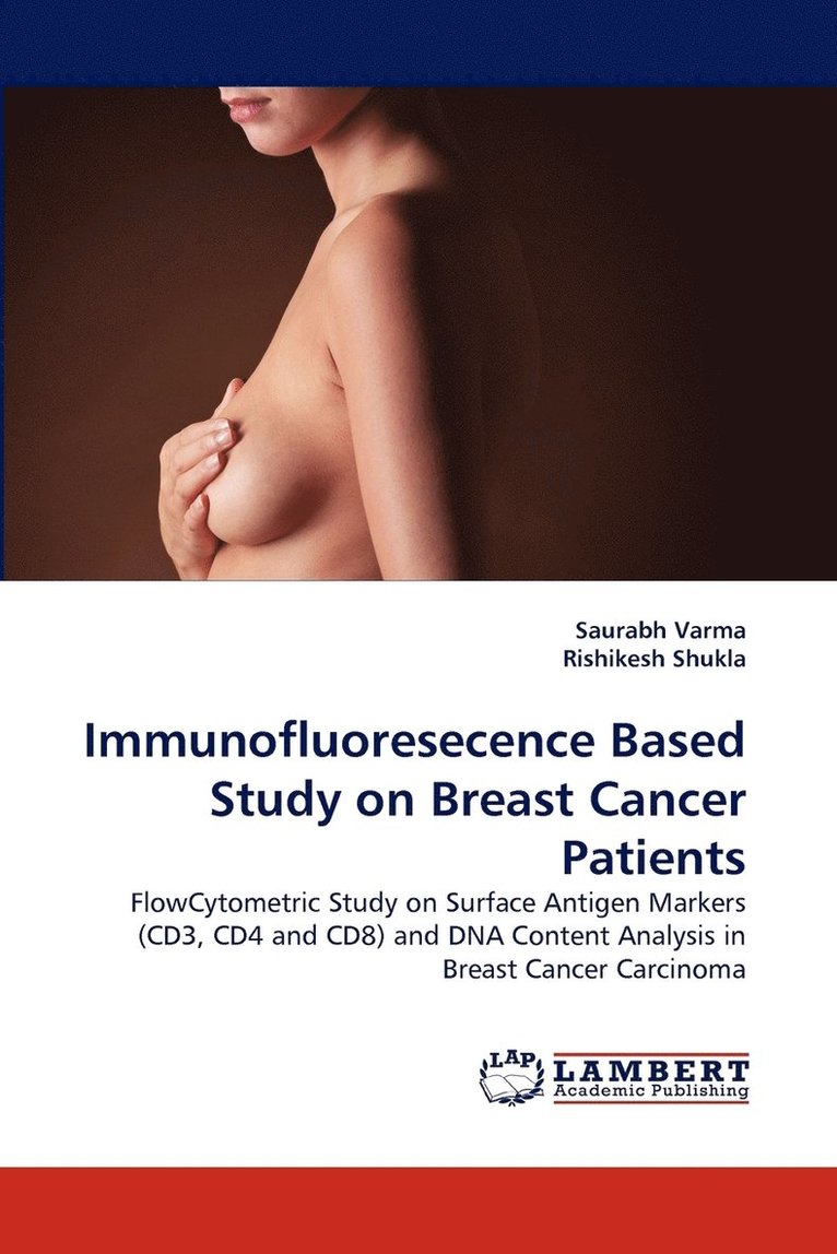 Immunofluoresecence Based Study on Breast Cancer Patients 1