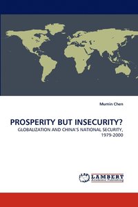 bokomslag Prosperity But Insecurity?