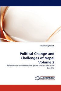 bokomslag Political Change and Challenges of Nepal Volume 2