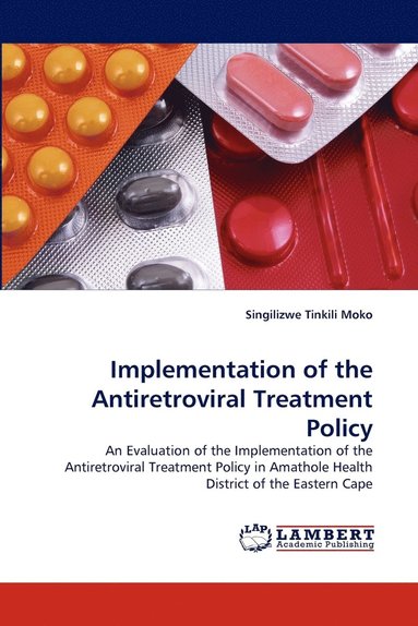 bokomslag Implementation of the Antiretroviral Treatment Policy