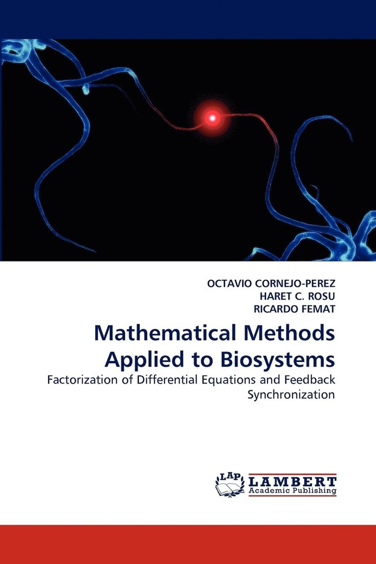 Mathematical Methods Applied to Biosystems 1