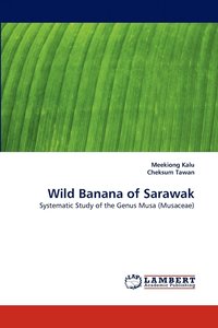 bokomslag Wild Banana of Sarawak